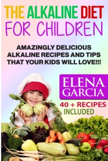 Image for The Alkaline Diet for Children