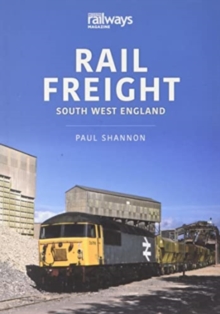 Image for RAIL FREIGHT SOUTH WEST ENGLAND