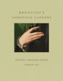 Image for Bronzino's Lodovico Capponi