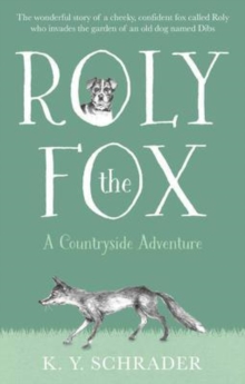 Image for Roly the Fox: A Countryside Adventure