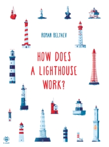 Image for How Does a Lighthouse Work?