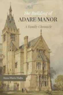 Image for The Building of Adare Manor