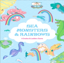 Image for Sea Monsters & Rainbows : A Snakes & Ladders Game