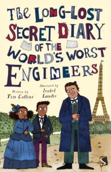 Image for The long-lost secret diary of the world's worst engineers