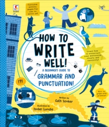 Image for How To Write Well : A Beginner's Guide To Grammar and Punctuation