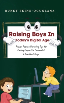 Image for Raising Boys in Today's Digital World