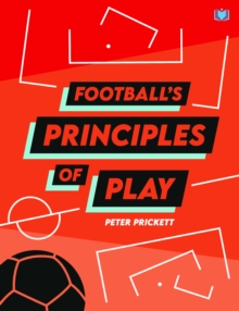 Image for Football's Principles of Play