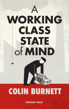 Image for A working class state of mind