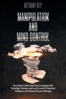 Manipulation and Mind Control