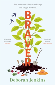 Braver: Shortlisted for the Writers’ Guild Best First Novel Award
