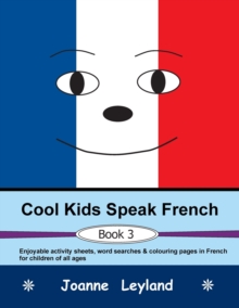 Image for Cool Kids Speak French - Book 3