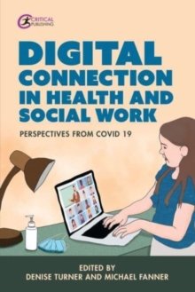 Image for Digital Connection in Health and Social Work