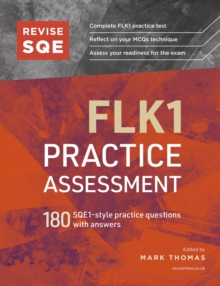 Revise SQE FLK1 Practice Assessment: 180 SQE1-style questions with answers