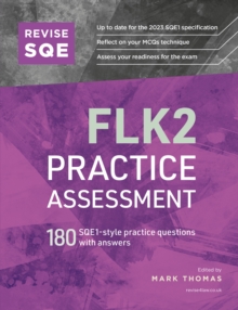 Image for Revise SQE FLK2 Practice Assessment: 180 SQE1-Style Questions With Answers
