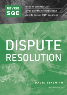 Revise SQE Dispute Resolution: SQE1 Revision Guide 2nd ed