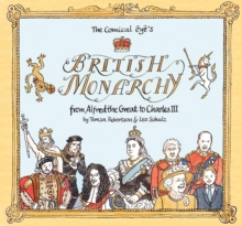 Image for The Comical Eye’s British Monarchy : From Alfred the Great to Charles III
