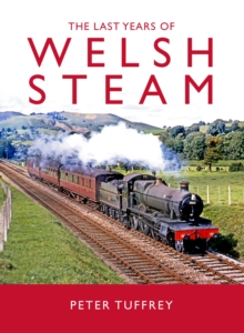 Image for The Last Days of Welsh Steam