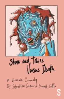 Image for Steve and Tobias Versus Death
