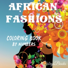 Image for African Fashions, Coloring Book by Numbers