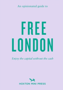 Image for An opinionated guide to free London