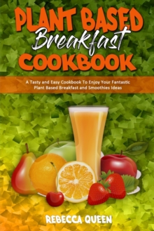 Image for Plant Based Breakfast Cookbook