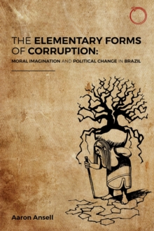 Elementary Forms of Corruption