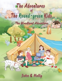 Image for The Adventures of The Round Green kids : The Woodland Adventure