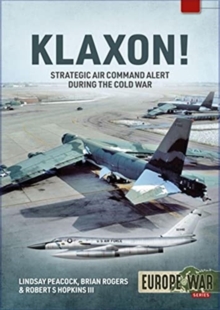 Image for Klaxon!  : strategic air command alert during the Cold War