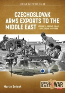 Image for Czechoslovak Arms Exports to the Middle East