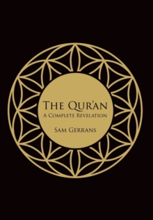 Image for The Qur'an : A Complete Revelation