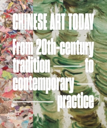 Image for China into contemporary art  : the shape of civilisation