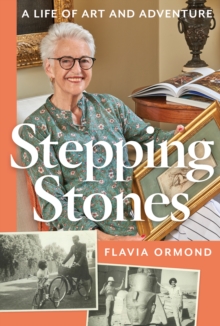 Stepping Stones: A Life of Art and Adventure