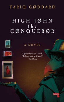 High John the Conqueror: A Novel