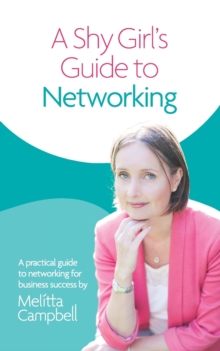 Image for A Shy Girl's Guide to Networking