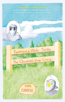 Image for Bertrand and Wally Tackle the Clovehitch Virus Crisis