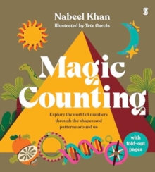 Image for Magic Counting : explore the world of numbers through the shapes and patterns around us