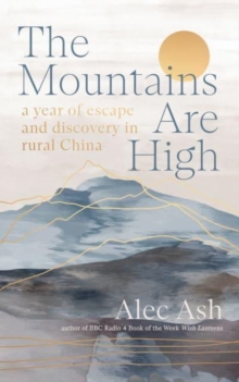 Image for The Mountains Are High