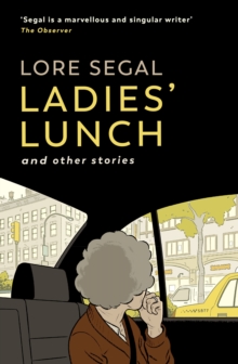 Ladies’ Lunch: a novella & other stories