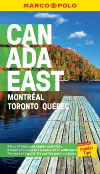 Canada East Marco Polo Pocket Travel Guide – with pull out map: Montreal, Toronto and Quebec