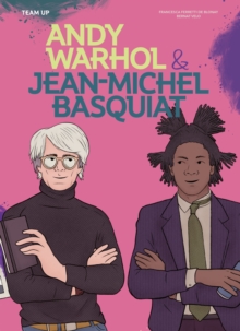 Image for Team Up: Andy Warhol & Jean Michel Basquiat