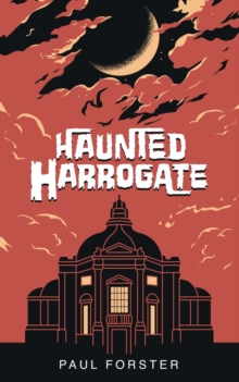 Image for Haunted Harrogate