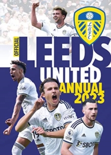 Image for The Official Leeds United FC Annual 2023