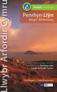 Image for Llwybr Arfordir Cymru: Penrhyn Llyn Bangor i Borthmadog - Teithlyfr Swyddogol
