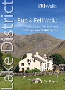 Pub and Fell Walks Lake District Top 10: Perfect pairs: fine fells and cracking Lake District pubs
