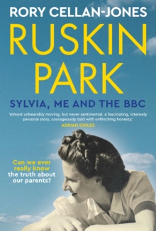 Image for Ruskin Park  : Sylvia, me and the BBC