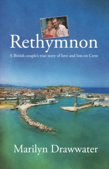 Image for Rethymnon - a British couple's true story of love and loss on Crete