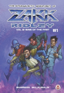 Image for The Intergalactic Adventures Of Zakk Ridley