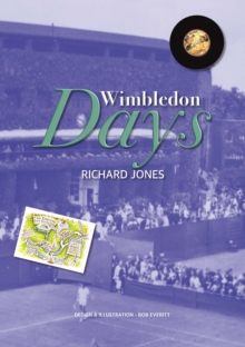 Image for Wimbledon Days: An Ordinary Life in an Extraordinary Place
