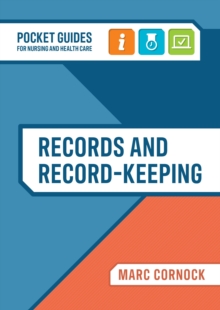 Image for Records and record-keeping  : a pocket guide for nursing and health care