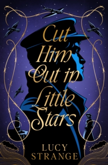Cut Him Out in Little Stars - Strange, Lucy